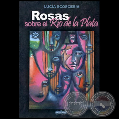 ROSAS SOBRE EL RO DE LA PLATA - Autora: LUCA SCOSCERIA - Ao 2008